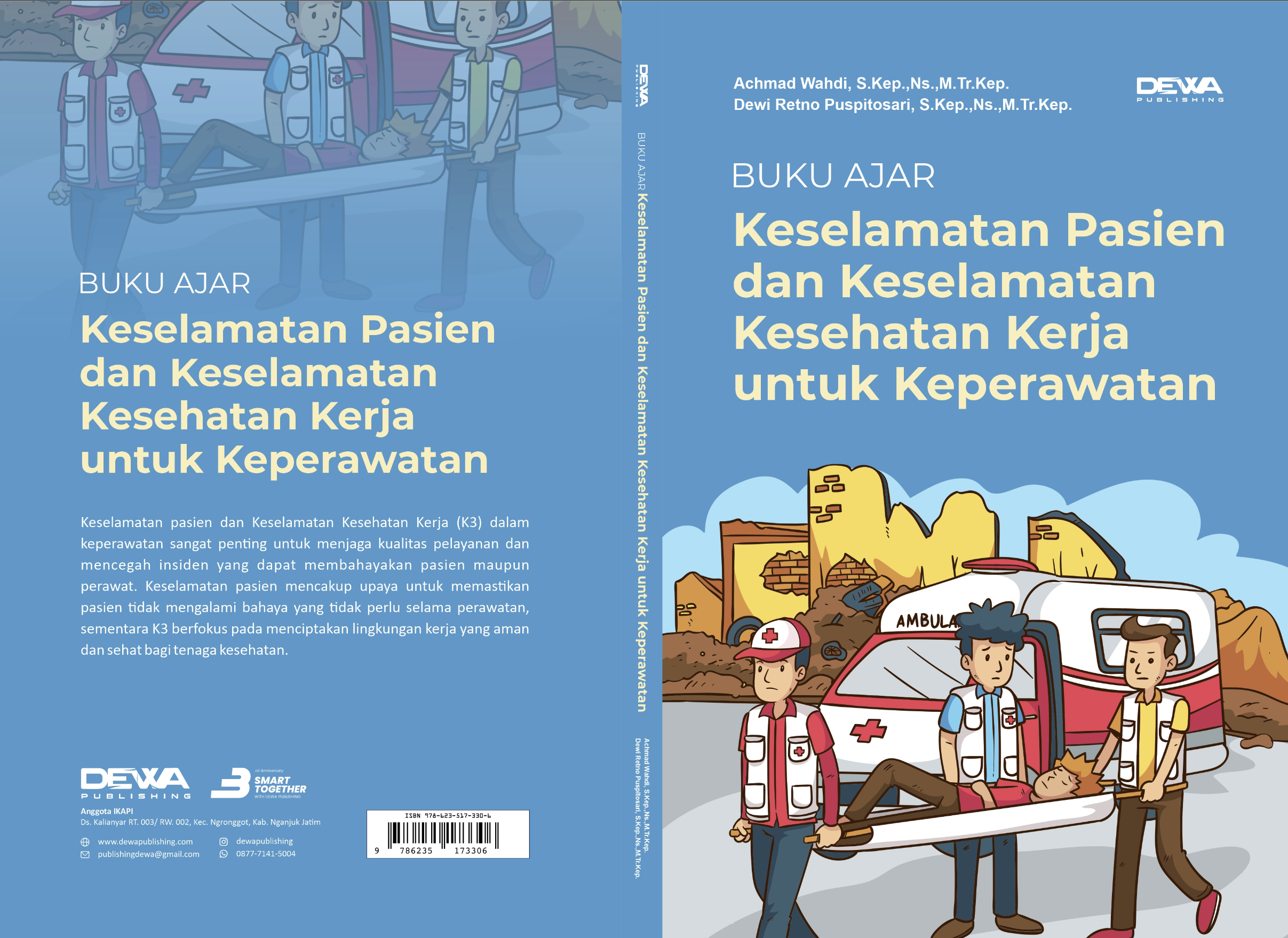  BUKU AJAR KESELAMATAN PASIEN DANKESELAMATAN KERJA UNTUKKEPERAWATAN 978-623-517-330-6